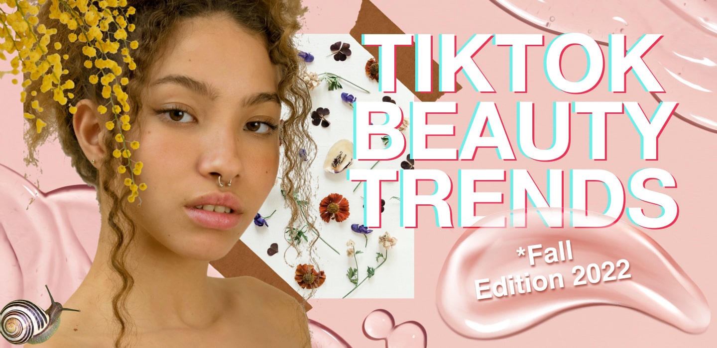 10 Best TikTok Beauty Trends of 2022